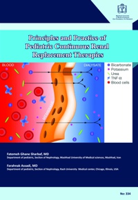 Priinciples and Practice of Pediatric Continuous Renal Replacement Therapies